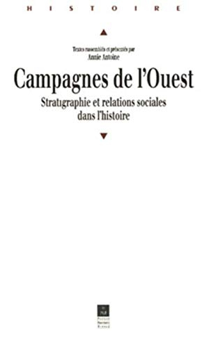 Campagnes de l'Ouest : stratigraphie et relations sociales dans l'histoire : colloque de Rennes, 24-