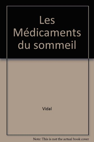Les médicaments du sommeil