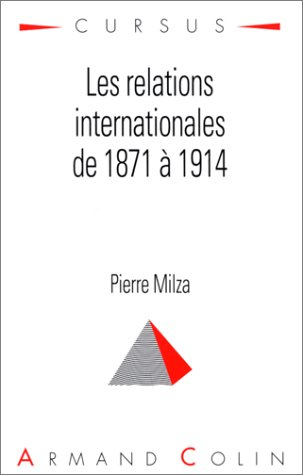 Les Relations internationales de 1871 à 1914