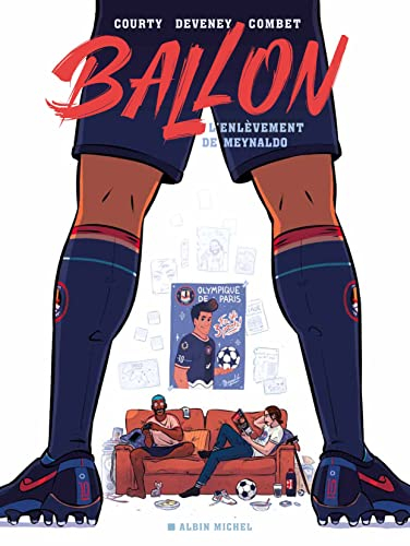 Ballon : l'enlèvement de Meynaldo