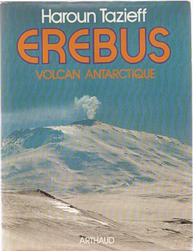 erebus : volcan antarctique