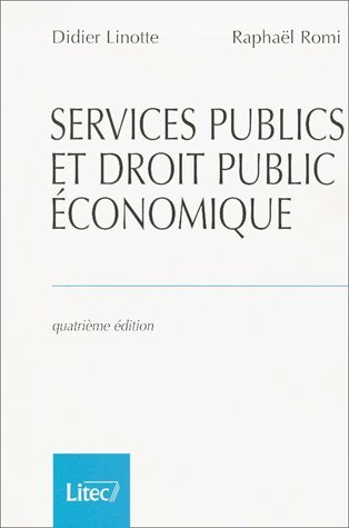 services publics et droit public économique (ancienne édition)