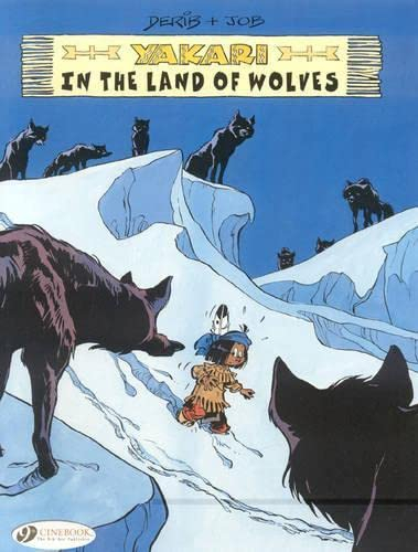 Yakari - tome 6 In the land of wolves (06)