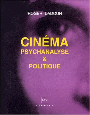 Psychanalyse et cinéma