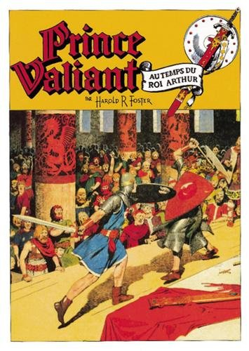 Prince Valiant. Vol. 9. Le Paladin de la croix : planche 852 du 7 juin 1953 à la planche 958 du 19 j