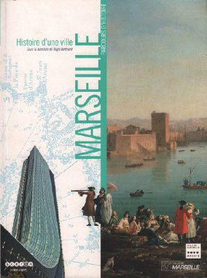 Histoire d'une ville, Marseille