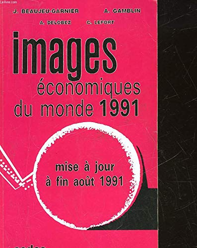Images économiques du monde 1991