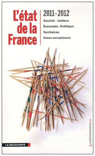 L'état de la France 2011-2012 : société, culture, économie, politique, territoires, Union européenne