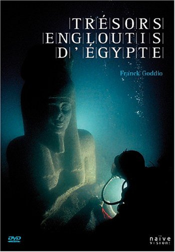 trésors engloutis d'egypte
