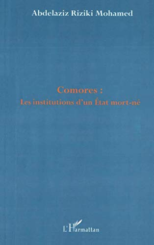 Comores : les institutions d'un État mort-né