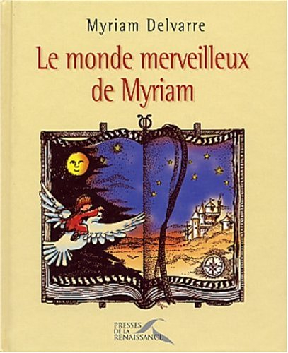 Le monde merveilleux de Myriam