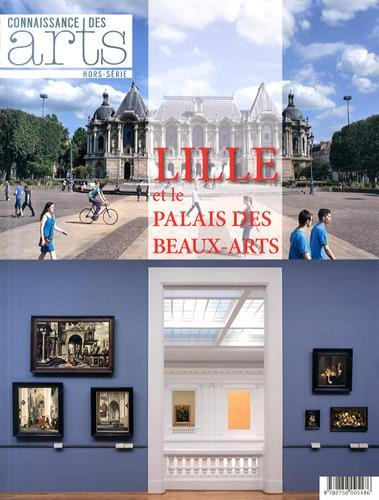 Lille et le Palais des Beaux-Arts