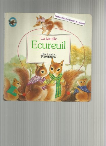 La Famille Ecureuil