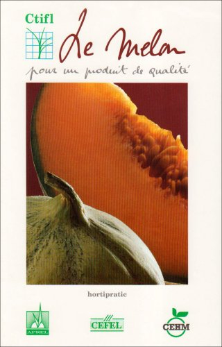 Le melon pour un produit de qualité