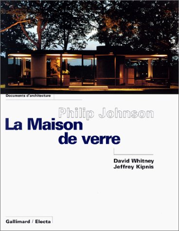 philip johnson la maison de verre