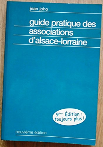 Guide pratique des associations d'Alsace-Lorraine
