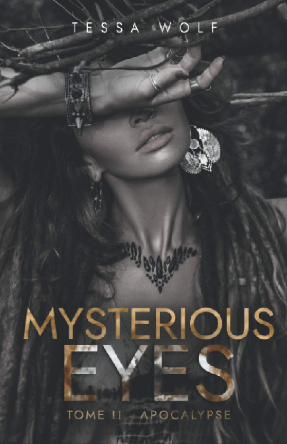 Mysterious Eyes: Tome 2 : Apocalypse