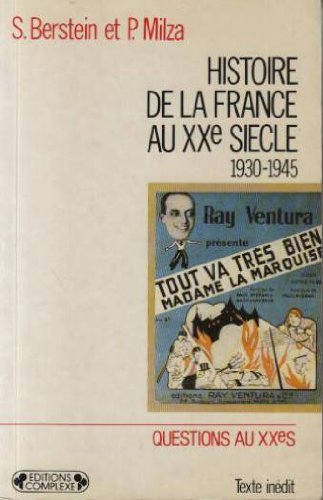 histoire de la france au xxème siecle. : tome 2, 1930-1945
