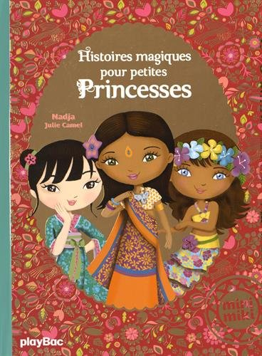 Histoires magiques pour petites princesses