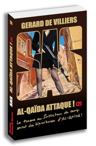 Al-Qaïda attaque !. Vol. 2