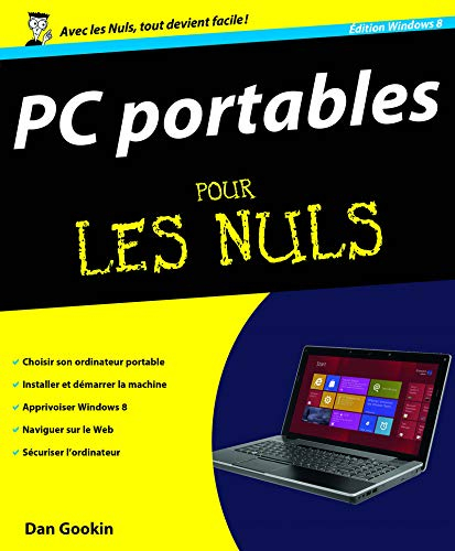 PC portables pour les nuls : édition Windows 8