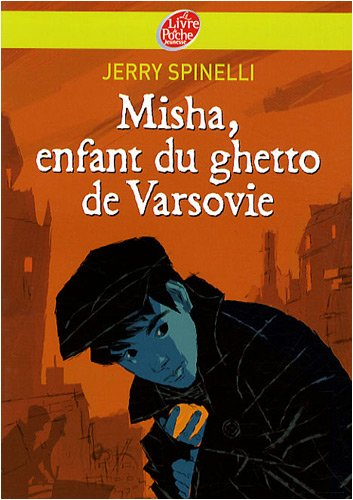 Misha, enfant du ghetto de Varsovie