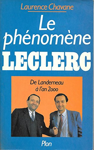 Le Phénomène Leclerc : de Landerneau à l'an 2000