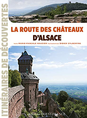 La route des châteaux d'Alsace