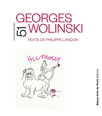 Georges Wolinski : exposition, Palais des études, Beaux-arts de Paris, du 8 septembre au 3 octobre 2