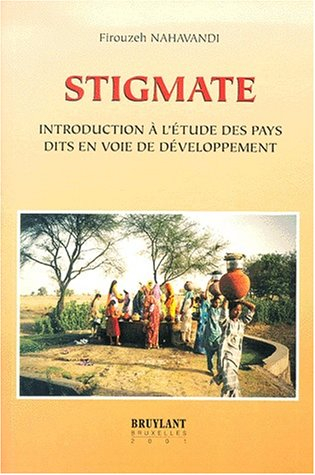 Stigmate : introduction à l'étude des pays en voie de développement