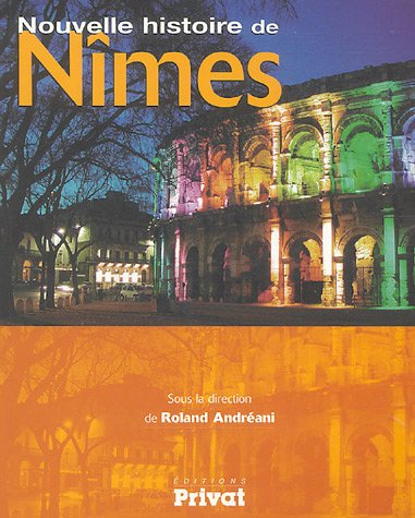 Nouvelle histoire de Nîmes