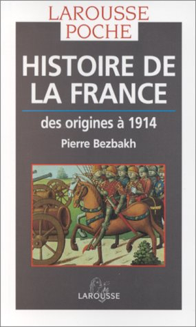Histoire de la France : des origines à 1914