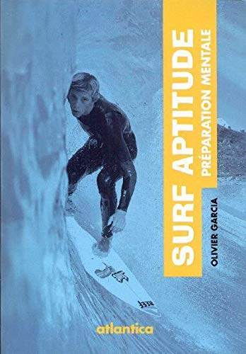 Surf aptitude : préparation mentale