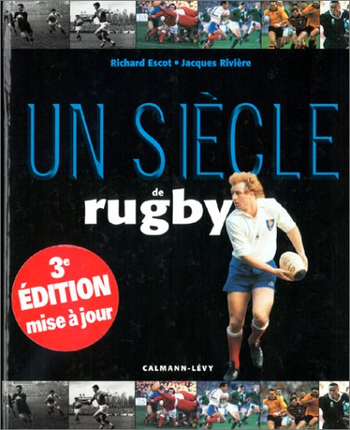 un siècle de rugby 2000