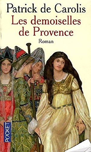 Les demoiselles de Provence