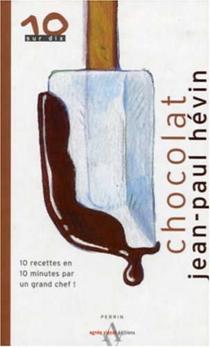 Chocolat : 10 recettes en 10 minutes par un grand chef !