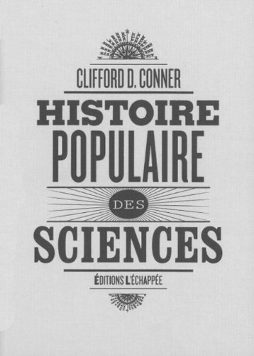 histoire populaire des sciences