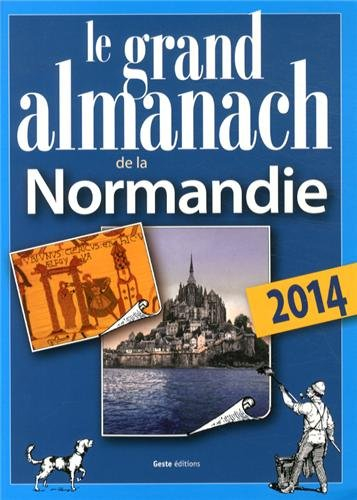 Le grand almanach de la Normandie 2014