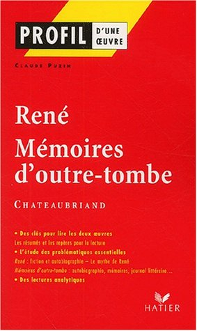 René (1802), Mémoires d'outre-tombe (1848-1850), Chateaubriand
