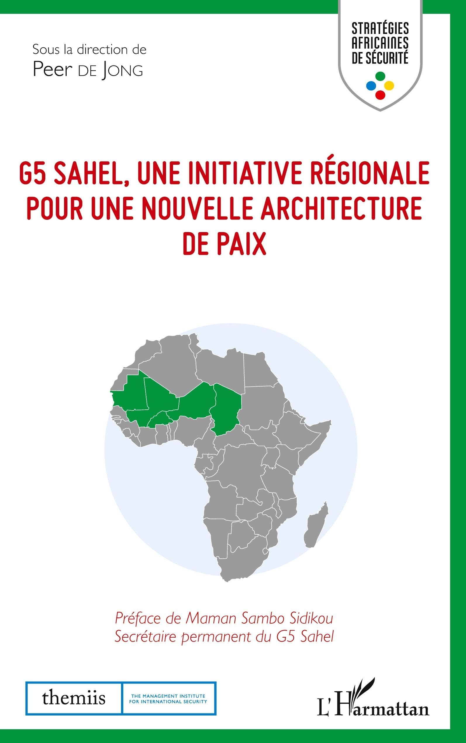 G5 Sahel, une initiative régionale pour une nouvelle architecture de paix
