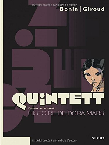 Quintett. Vol. 1. Histoire de Dora Mars : premier mouvement