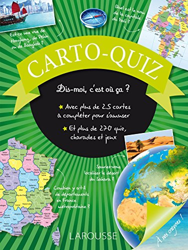 Carto-quiz : dis-moi, c'est où ça ?