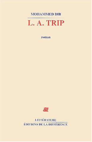 L. A. Trip : roman en vers