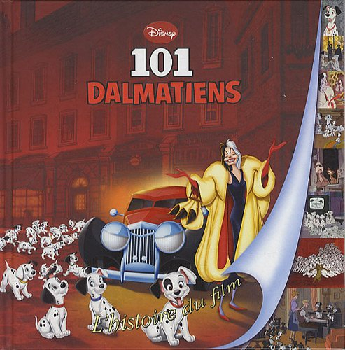 101 dalmatiens : l'histoire du film