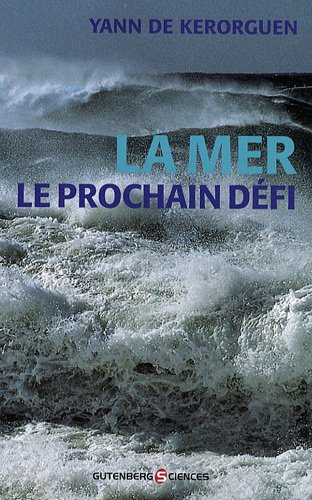 La mer : le prochain défi