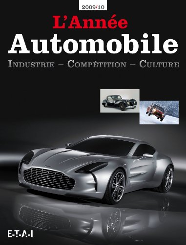 Année automobile (L'), n° 57. 2009-2010