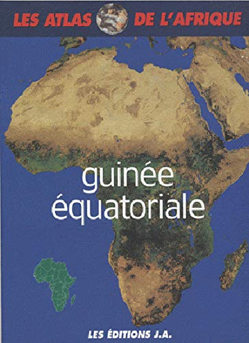 Atlas de la guinée équatoriale de Les Editions Du Jaguar | Recyclivre