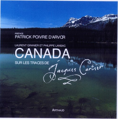 Canada, sur les traces de Jacques Cartier
