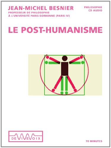 Le post-humanisme : qui serons-nous demain ?