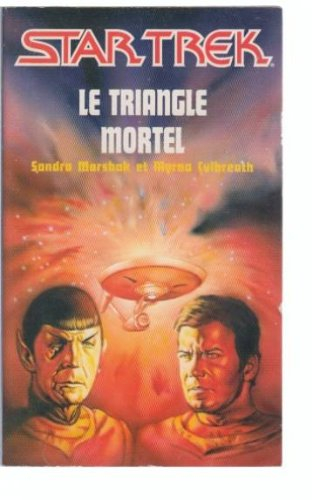 Le Triangle mortel